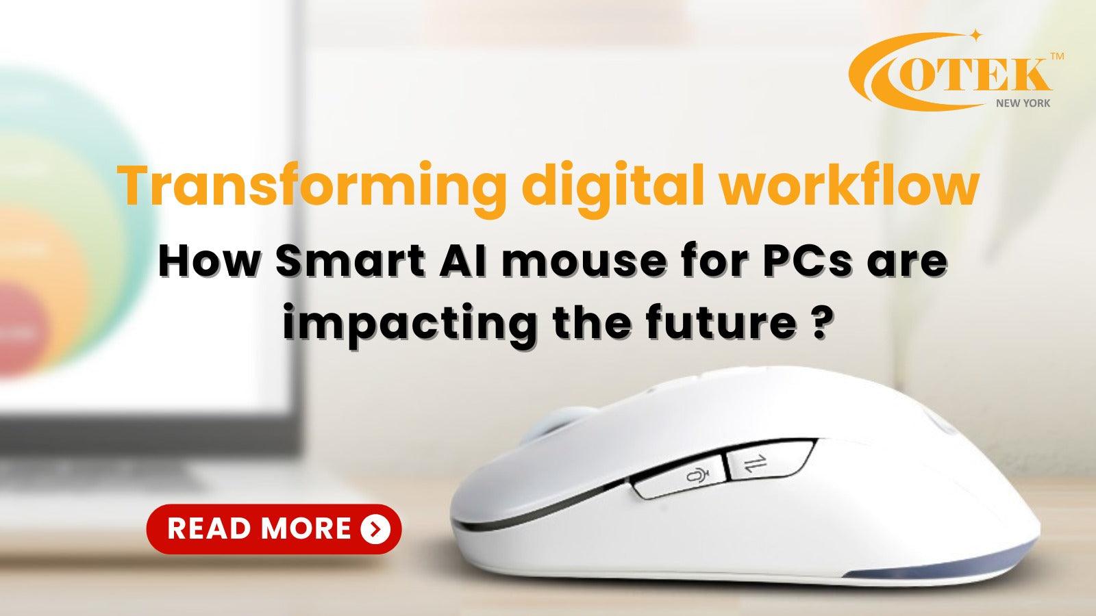 Smart AI Mouse: The Future of Digital Workflow - Otekworld